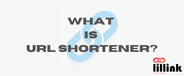 What is URL Shortener?